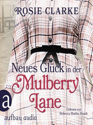 cover image of Neues Glück in der Mulberry Lane--Die große Mulberry Lane Saga, Band 4